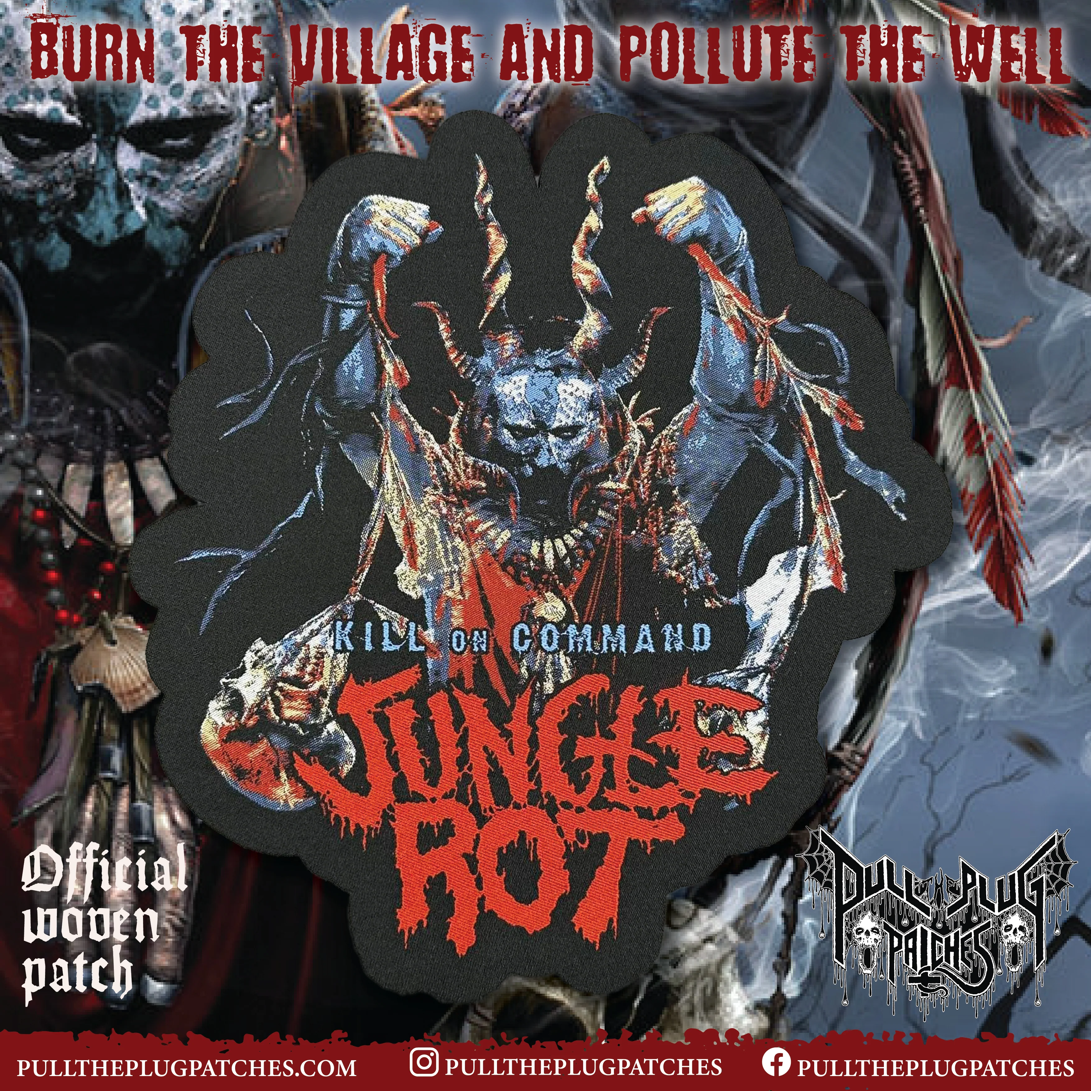 Jungle Rot - Kill On Command - Oversize Patch