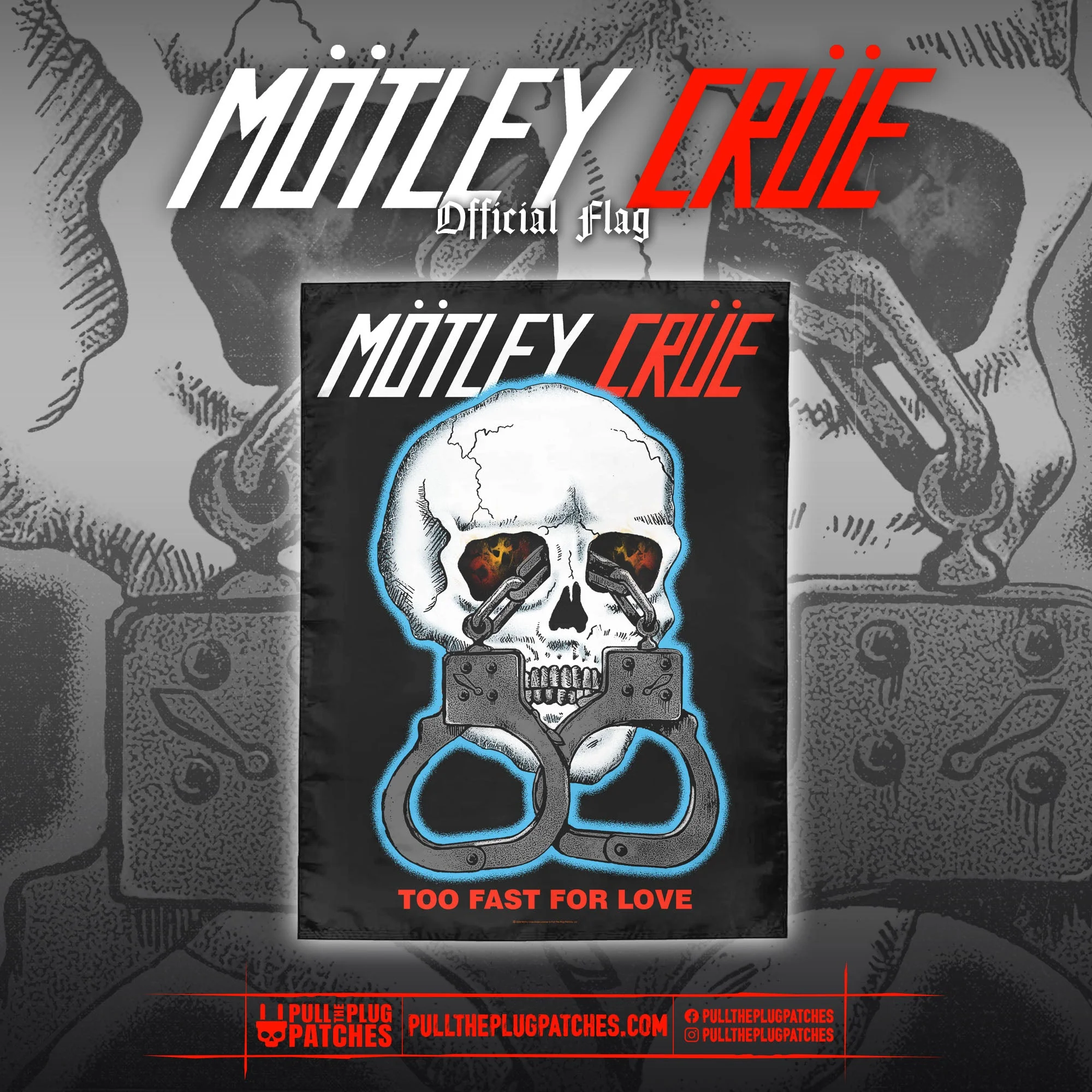 Motley Crue - Too Fast for Love - Flag