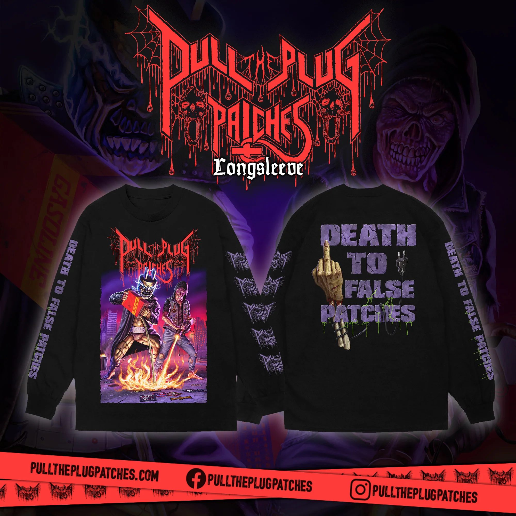 Pull The Plug Patches - Death To False Patches - Longsleeve Shirt