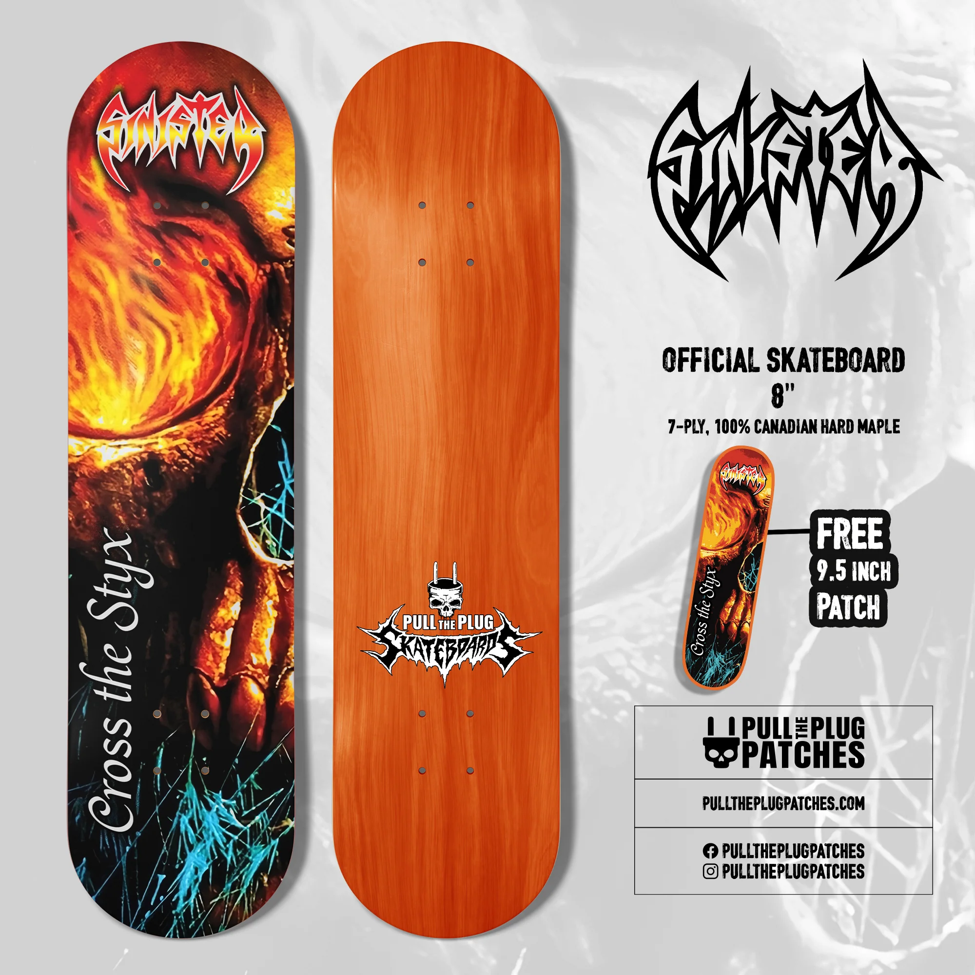 Sinister - Cross The Styx - Skateboard